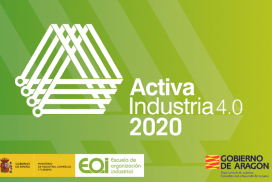 Nueva convocatoria 2020-21 de ayudas dirigidas a impulsar la transformación digital de la Industria Aragonesa en el marco del proyecto "ACTIVA Industria 4.0"